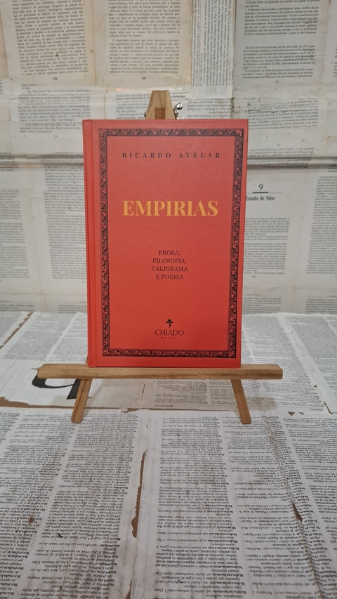 Empirias - Prosa, Filosofia, Caligrama e Poesia