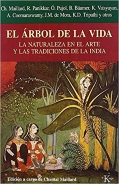 El Árbol de la Vida - La Naturaleza en el Arte y las Tradiciones de la India