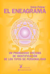 El Eneagrama - Un Prodigioso Sistema de Identificación de los Tipos de Personalidad