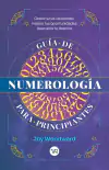 Guía de Numerología para Principiantes