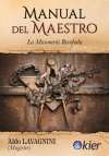 El Manual del Maestro - La Masonería Revelada
