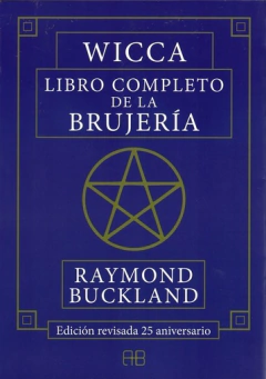 Wicca - Libro Completo de la Brujería