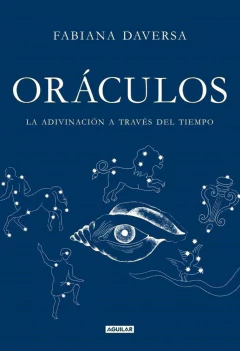 Oráculos: La Adivinación a través del Tiempo