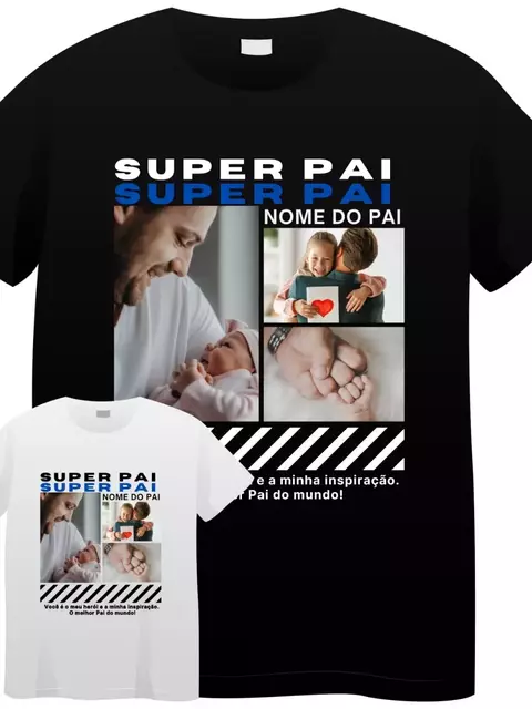 Camiseta Super Pai - Suas fotos AQUI - comprar online