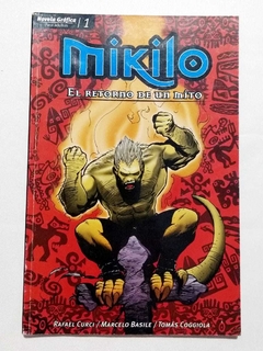 Mikilo: El Retorno De Un Mito