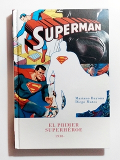 Superman El Primer Superhéroe
