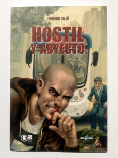 Hostil y Abyecto