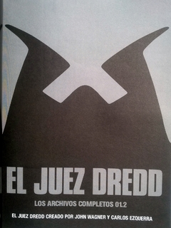 El Juez Dredd Los Archivos Completos 1