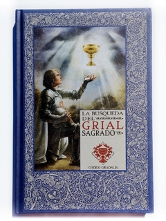 La Búsqueda del Grial Sagrado Las crónicas de Excalibur 4