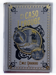 El Caso Lerouge Grandes Novelas de Crimen y Misterio