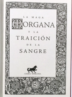 La Maga Morgana y la Traición de la Sangre Los Mitos del Rey Arturo