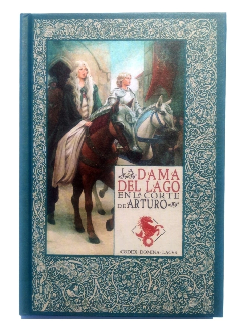 La Dama del Lago en la corte de Arturo Las Crónicas de Excalibur