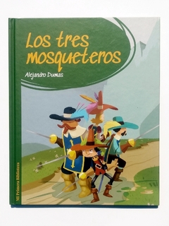 Los Tres Mosqueteros Mi Primera Biblioteca