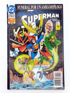 Superman #6 Funeral por un amigo/Epílogo