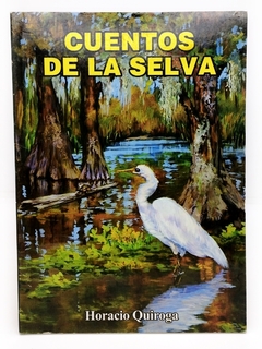 Cuentos de la Selva Horacio Quiroga