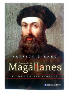 Fernando De Magallanes El mundo sin límites