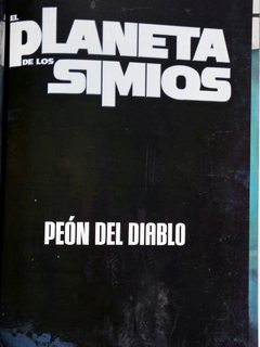 El Planeta de los Simios Volumen 2 Peón del Diablo