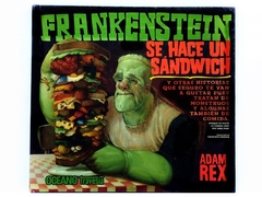 Frankenstein se hace un Sándwich