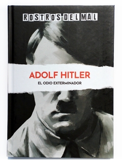 Adolf Hitler El Odio Exterminador