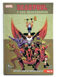 Deadpool y sus Mercenarios: Más Mercenarios, Menos Dinero