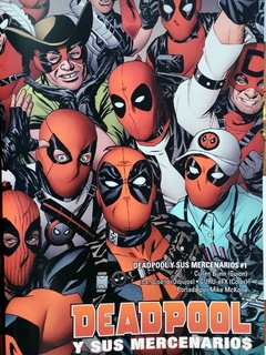Deadpool y sus Mercenarios Vol. 1