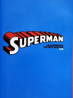 Superman Las Primeras Historietas 10