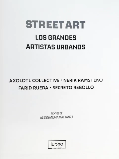 Axolotl Collective, Nerik Ramsteko, Farid Rueda, Secreto Rebollo artistas urbanos