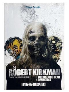 The Robert Kirkman De The Walking Dead a Invencible