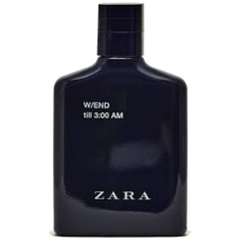 Zara - W/END till 3:00 AM