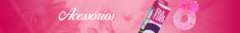 Banner da categoria Acessórios