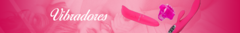 Banner da categoria Vibradores 