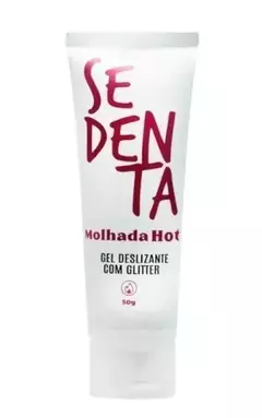 Sedenta Molhada Hot - Gel Deslizante 50g