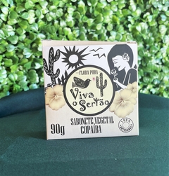 Sabonete Viva o Sertão - Copaíba na internet