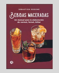 Bebidas Maceradas (Vermut, Bitter, Fernet) - comprar online