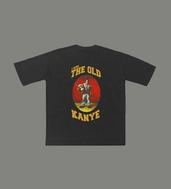 Remera I Miss The Old Kanye