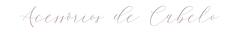 Banner da categoria Acessórios de Cabelo