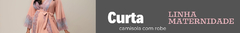 Banner da categoria Camisolas Maternidade curta com Robe