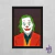 Geek to Geek - Quadro - Coringa - Coloque um Sorriso no seu Rosto