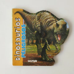 LIBRO - ED SIGMAR - DINOSAURIOS PELIGROSOS - comprar online