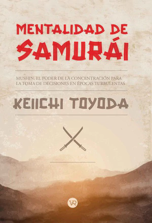 MENTALIDAD DE SAMURAI