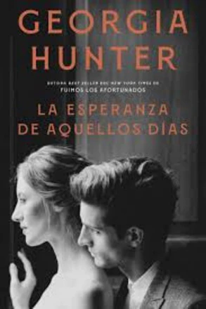 LA ESPERANZA DE AQUELLOS DIAS