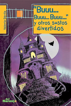 BUUU BUUU BUUU Y OTROS SUSTOS DIVERTIDOS