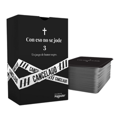 Con Eso No Se Jode 3 - CANCELADO