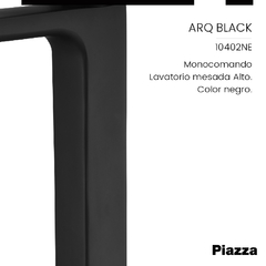 Griferia Monocomando Alto Piazza ARQ10402 Negro - DIPS Online