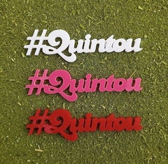 Kit 3 Peças Palavras de Acrílico para Chimarrão " Quintou " n33