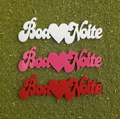 Kit 3 Peças Palavras de Acrílico para Chimarrão " Boa Noite " n39