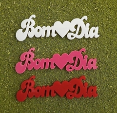 Kit 3 Peças Palavras de Acrílico para Chimarrão " Bom Dia " n20
