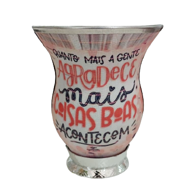 Cuia Baixa Forrada " Quanto Mais A Gente Agradece Mais Coisas Boas Acontecem "