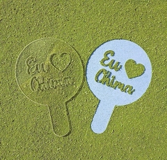Marcador de Acrílico para Chimarrão " Eu Amo Chima "