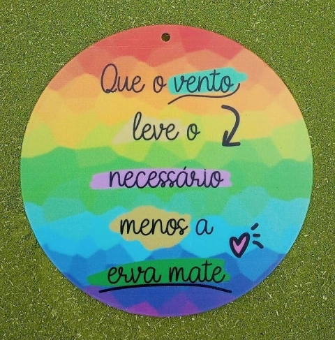 Kit 3 Vira Mates " Que o vento leve o necessário menos a erva mate " n106